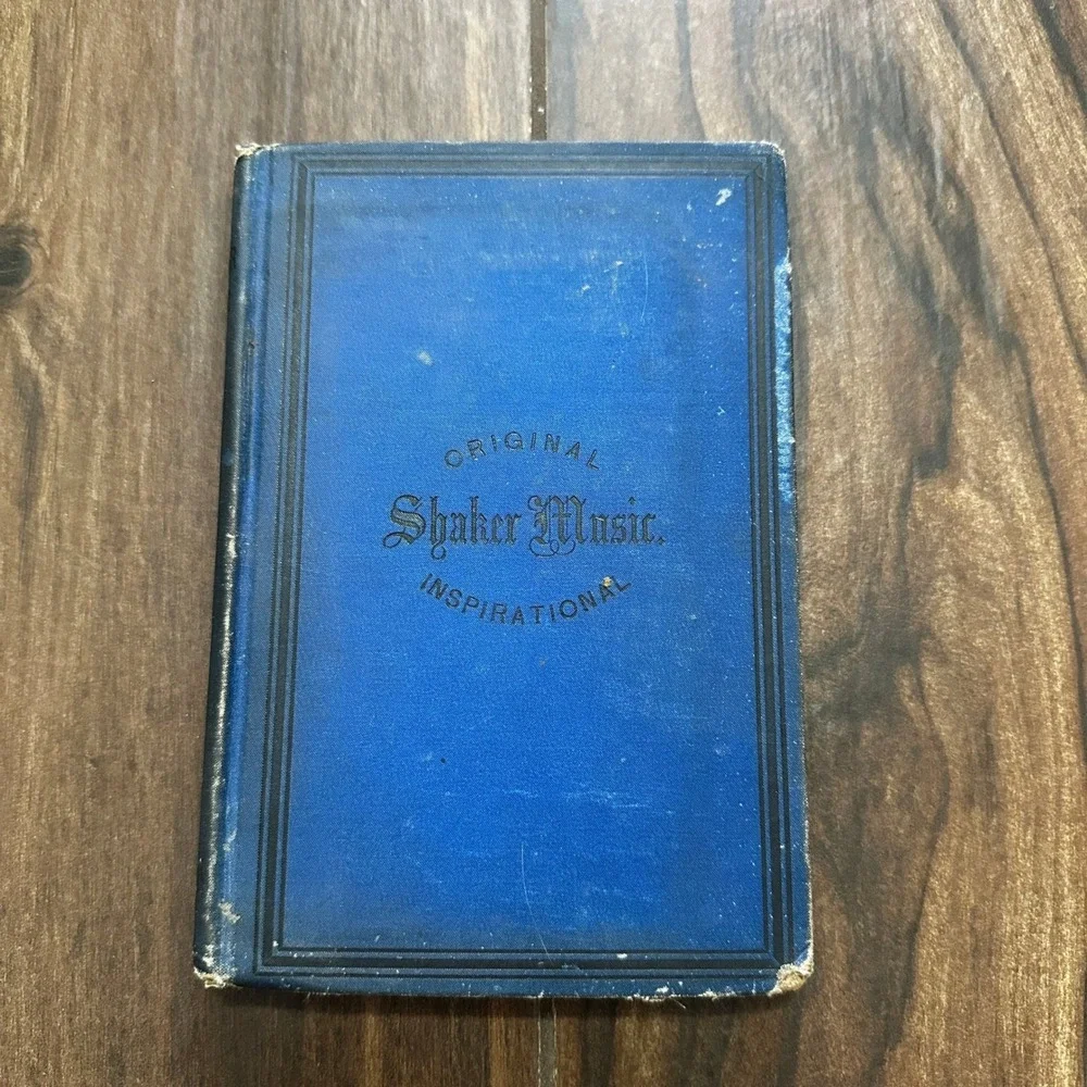 1884 Shaker Music Original Inspirational Hymns and Songs Mt Lebanon NY Book